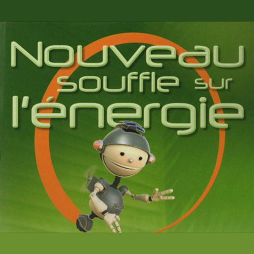 Nouveau souffle sur l'énergie
